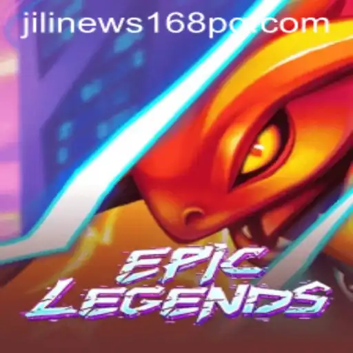 Discover the Thrilling World of EpicLegends with JiliNews168