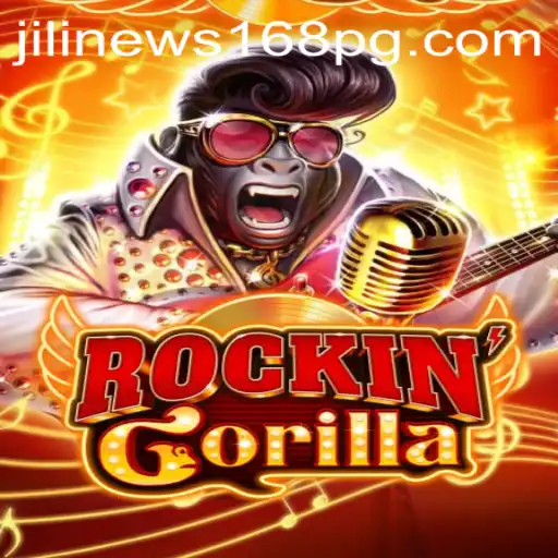 Unveiling RockinGorilla: An Exciting Adventure with JiliNews168