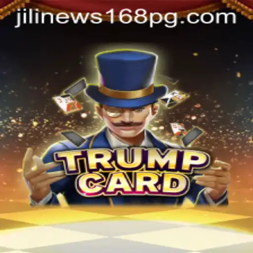 Exploring the Dynamic World of TrumpCard Through JiliNews168